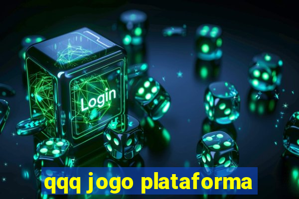 qqq jogo plataforma